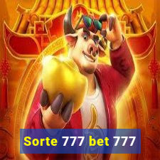 Sorte 777 bet 777